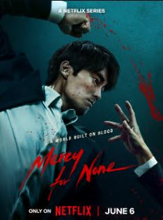 Mercy for None FilmyFly 2025 S01 Hindi Dubbed